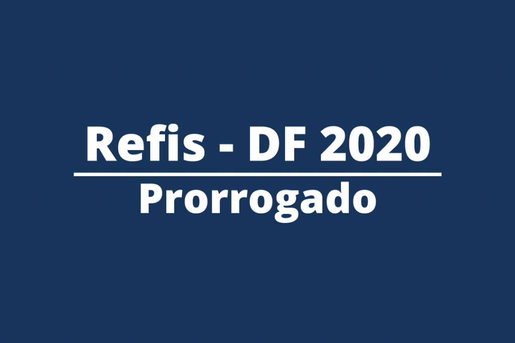 CEOF aprova proposta que prorroga Refis-DF até 31 de março